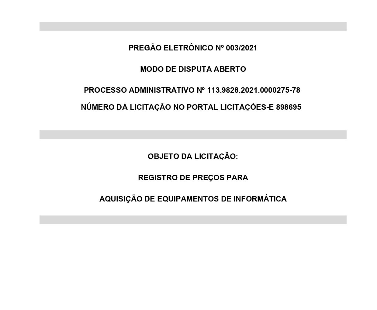 AQUISIÇÃO DE EQUIPAMENTOS DE INFORMÁTICA